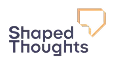 shaped thoughts
